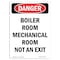 Signmission OSHA Danger Sign, 10" Height, Rigid Plastic, Boiler Room Mechanical Room Not An Exit, Portrait OS-DS-P-710-V-2126 - alternate 1